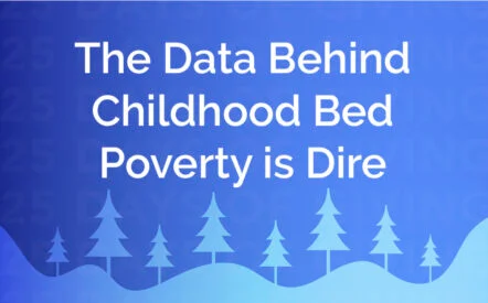 The Data Behind Childhood Bed Poverty Is Dire โ But Thereโs Hope Between the Lines