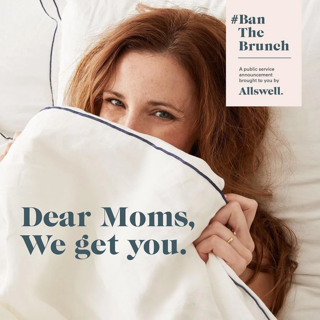 Allswell Launches Unique #BanTheBrunch Campaign For Motherโs Day