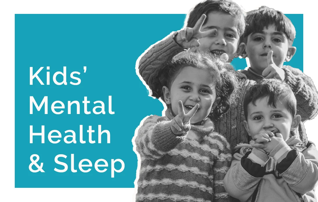 A Complete Guide to Kidsโ Mental Health and Sleep