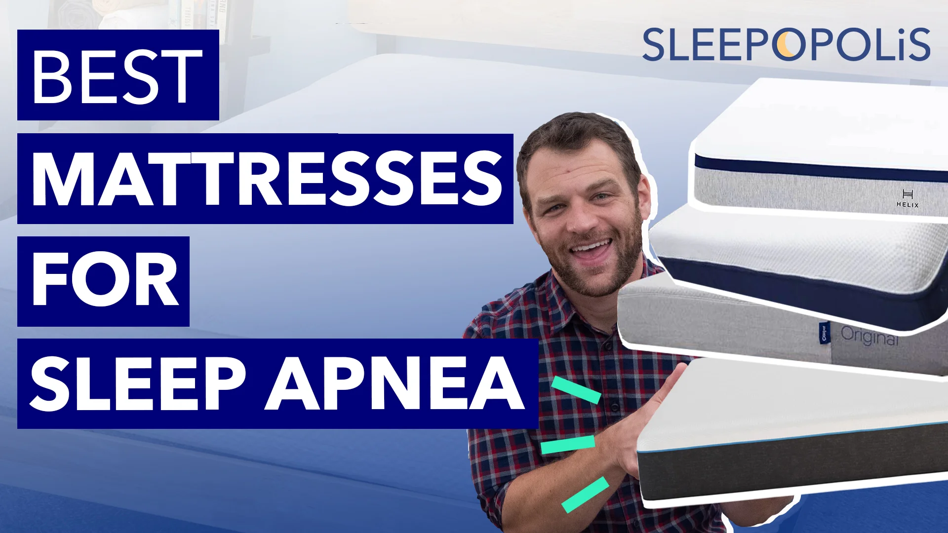 Best Mattresses for Sleep Apnea (2025); Doctor and Sleep Science Coach Tested